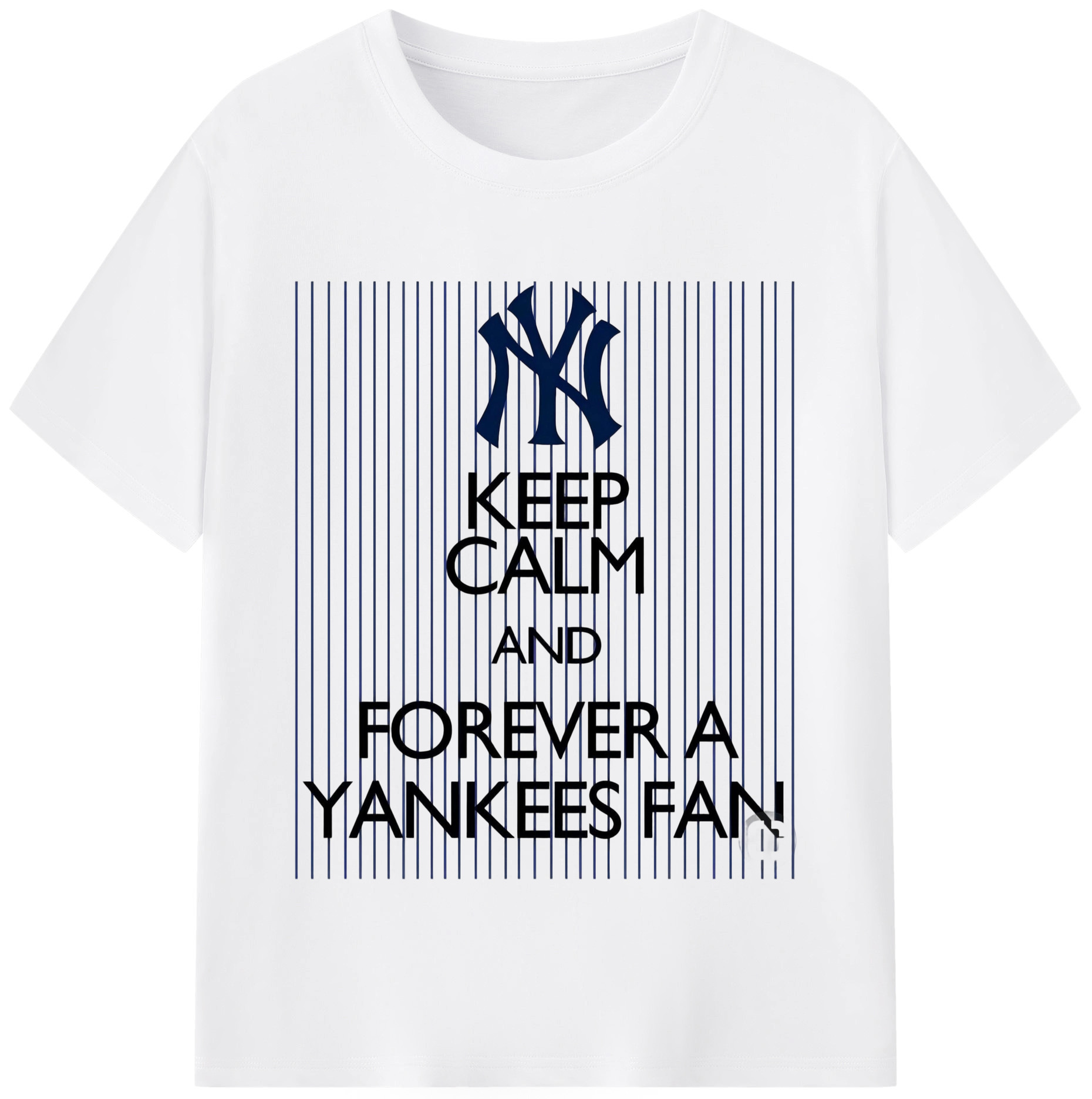 New York Yankees Keep Calm and Forever A Yankees Fan 180g Cotton T-Shirt With Front Heat Transfer Print – Soft, Lightweight, Fitted Design – Comfortable Casual Wear For Sports & Everyday Use